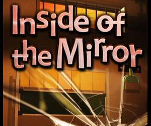 Escape: Inside of the Mirror