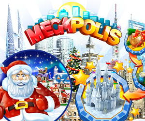 Megapolis.