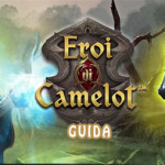 Eroi di Camelot: Guida.