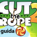 Guida Cut the Rope 2
