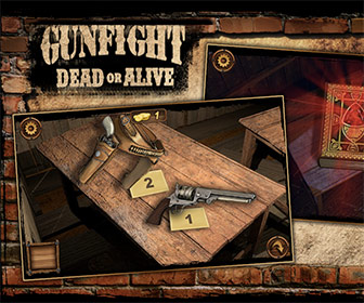 Gunfight: Dead or Alive.